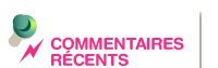 Commentaires récents